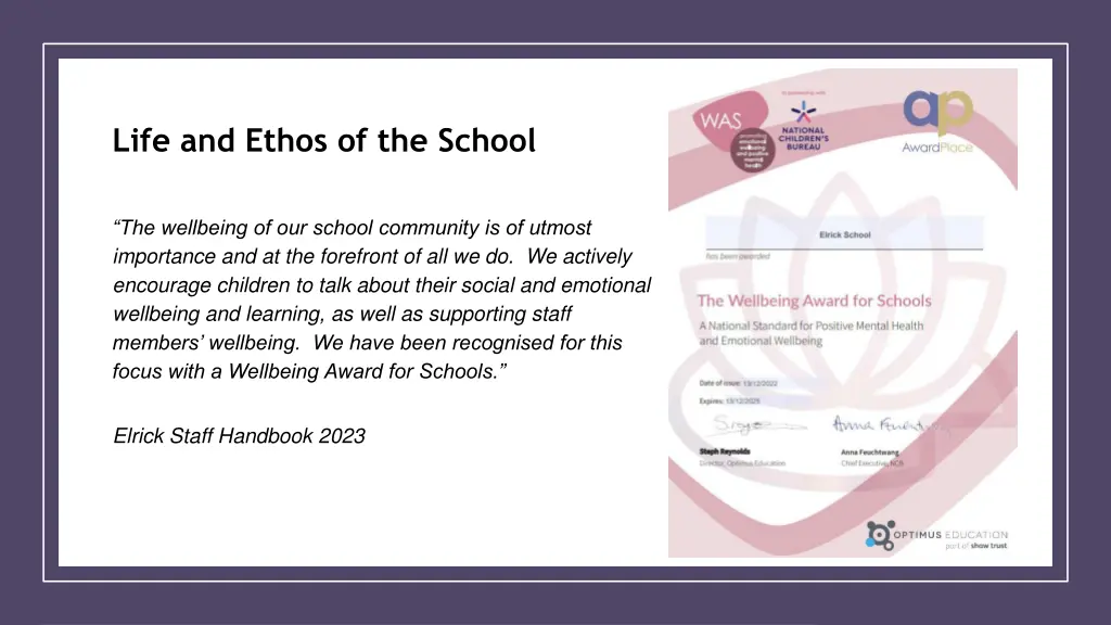 life and ethos of the school