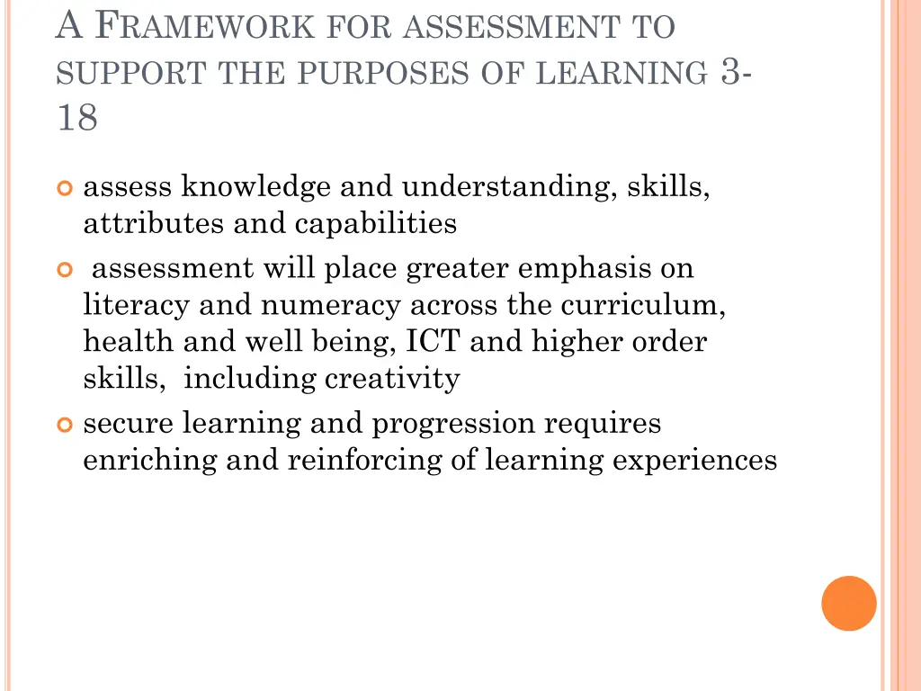 a f ramework for assessment to support