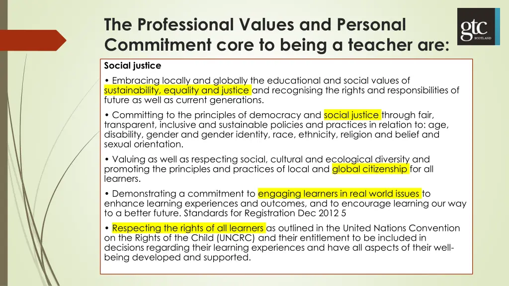 the professional values and personal commitment