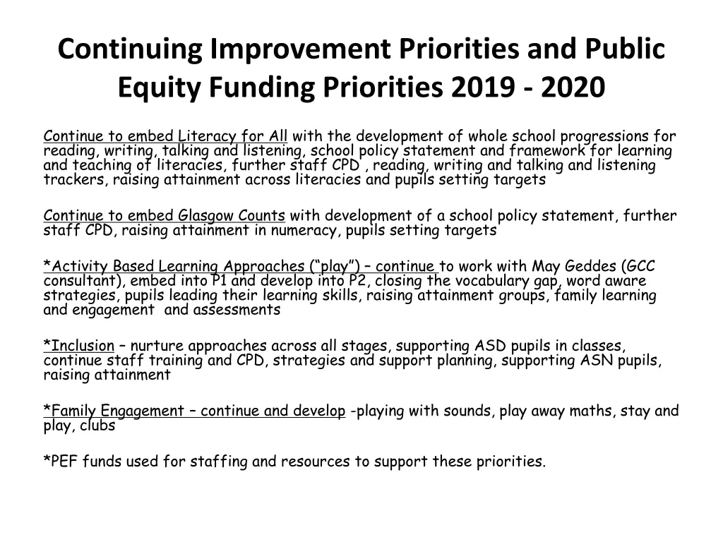 continuing improvement priorities and public