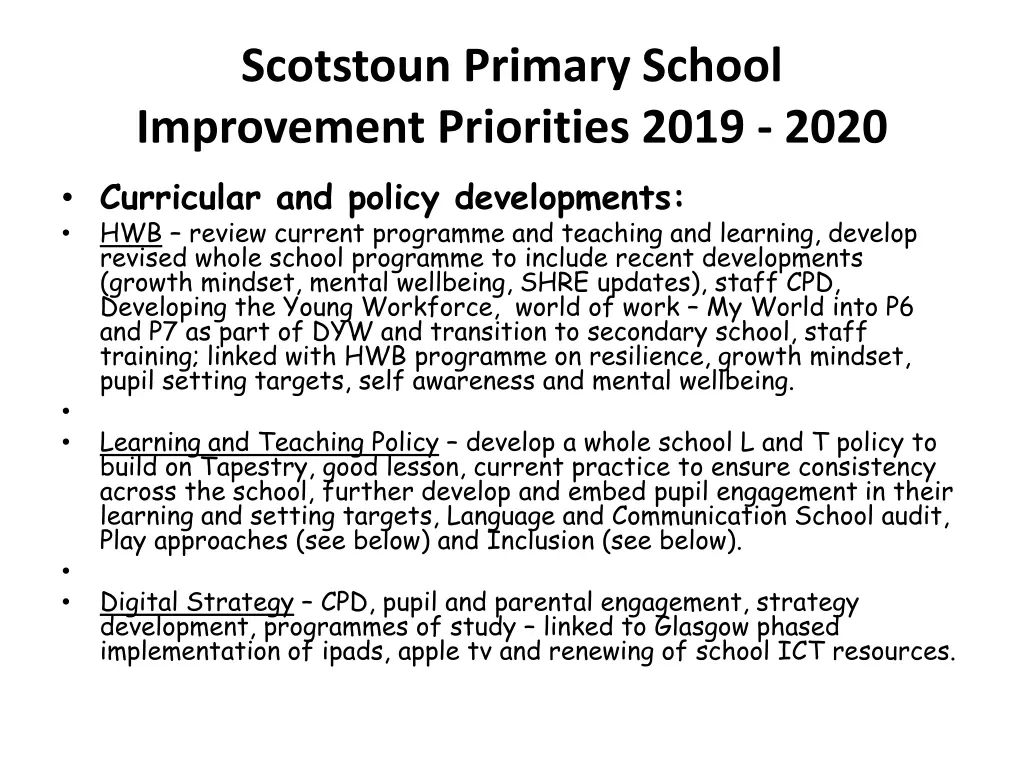 scotstoun primary school improvement priorities