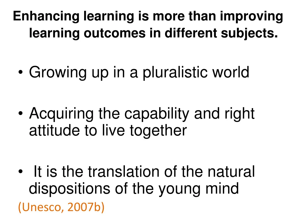 enhancing learning is more than improving