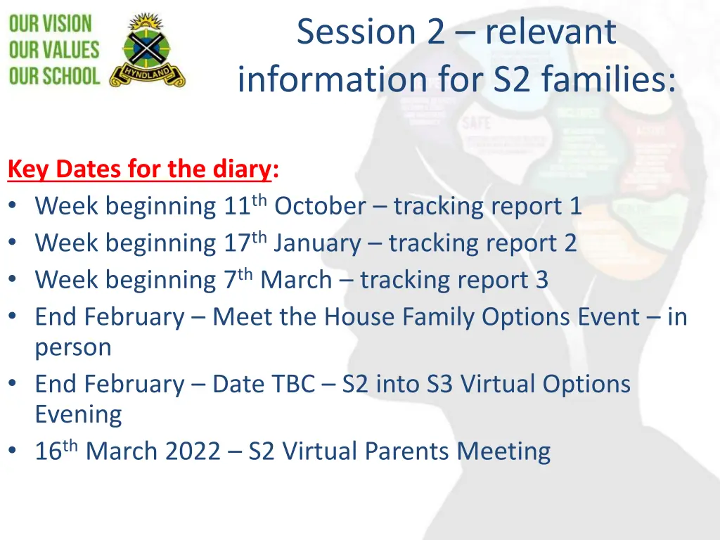 session 2 relevant information for s2 families