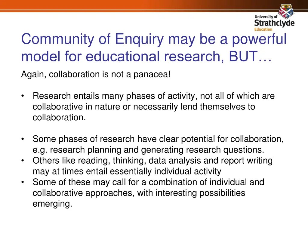 community of enquiry may be a powerful model