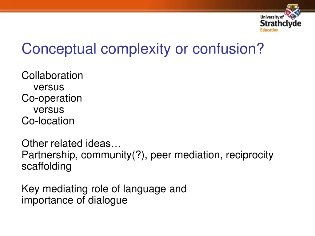 conceptual complexity or confusion