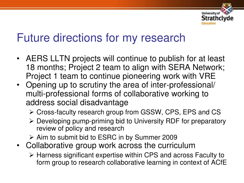 future directions for my research