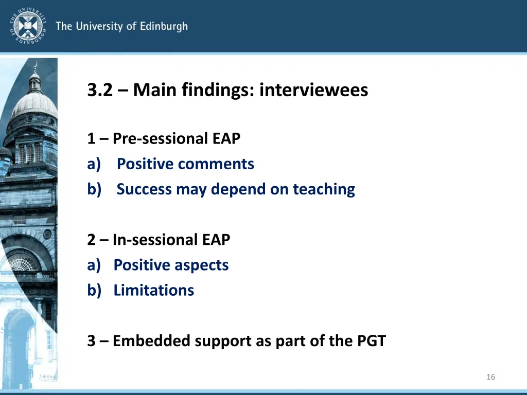 3 2 main findings interviewees