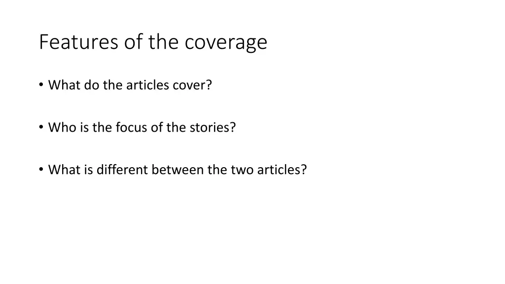 features of the coverage