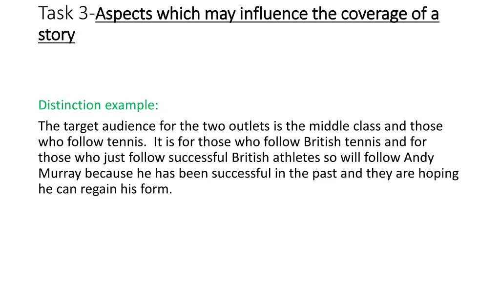 task 3 aspects which may influence the coverage