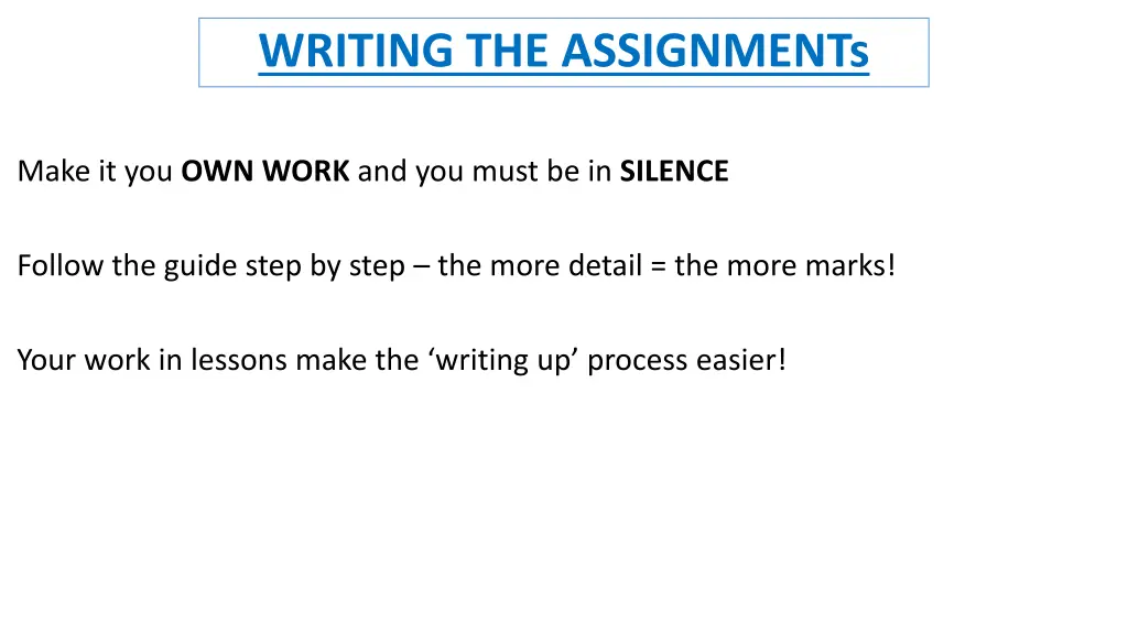 writing the assignments