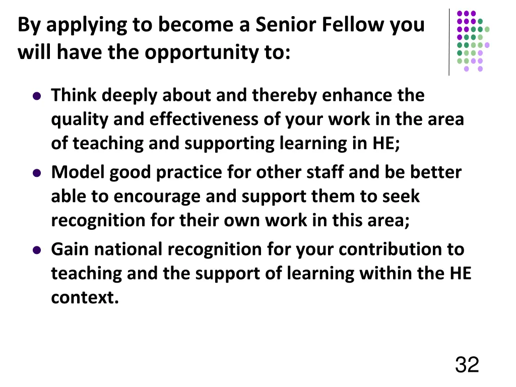 by applying to become a senior fellow you will