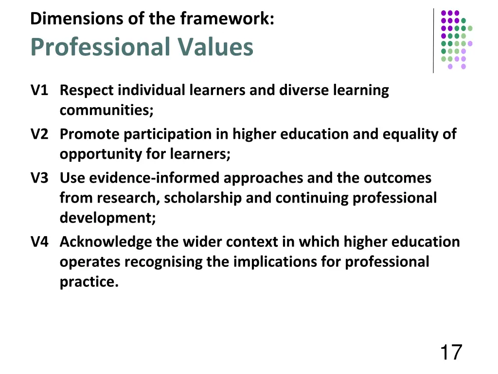 dimensions of the framework professional values