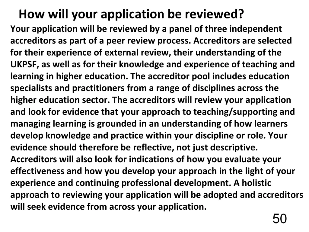 how will your application be reviewed your