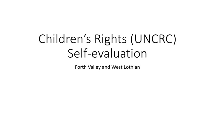 children s rights uncrc self evaluation