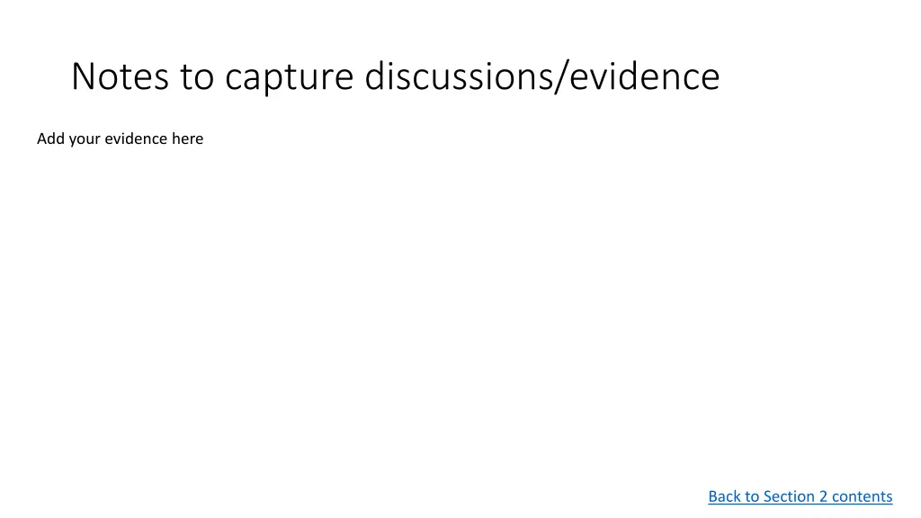 notes to capture discussions evidence 5