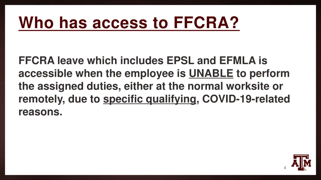 who has access to ffcra