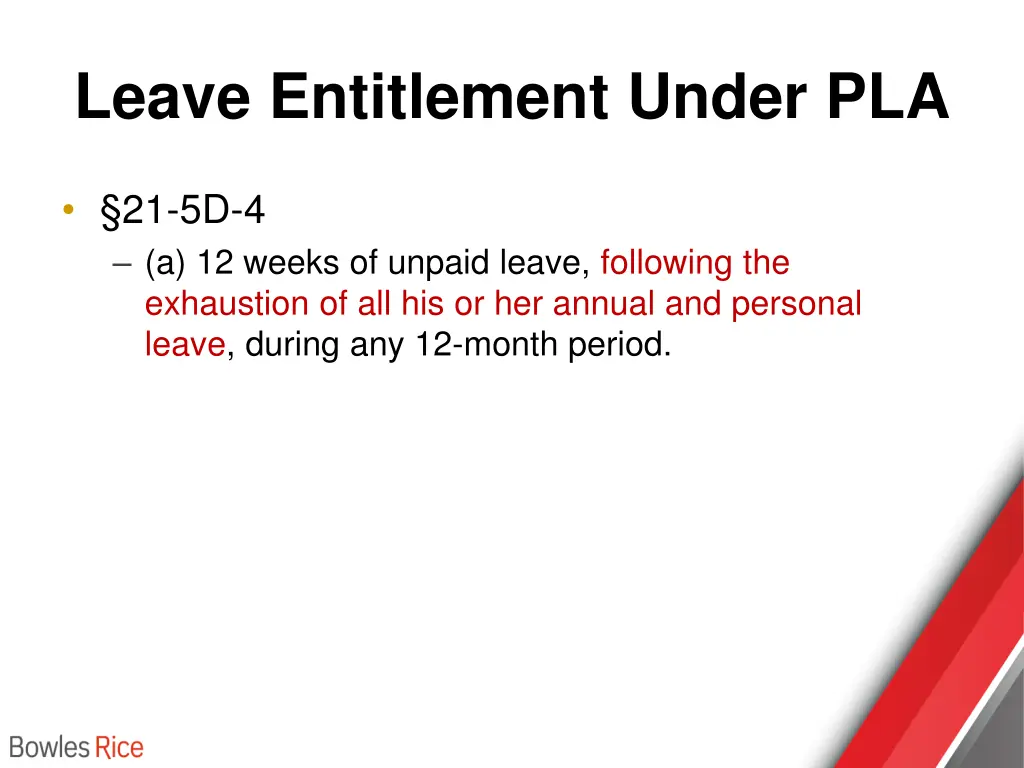 leave entitlement under pla