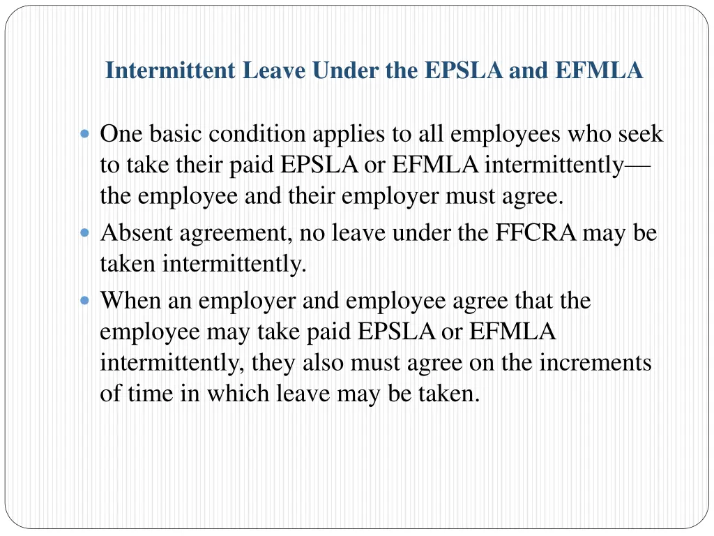 intermittent leave under the epsla and efmla