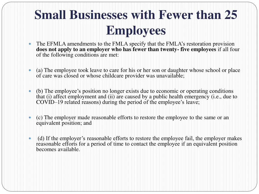 small businesses with fewer than 25 employees