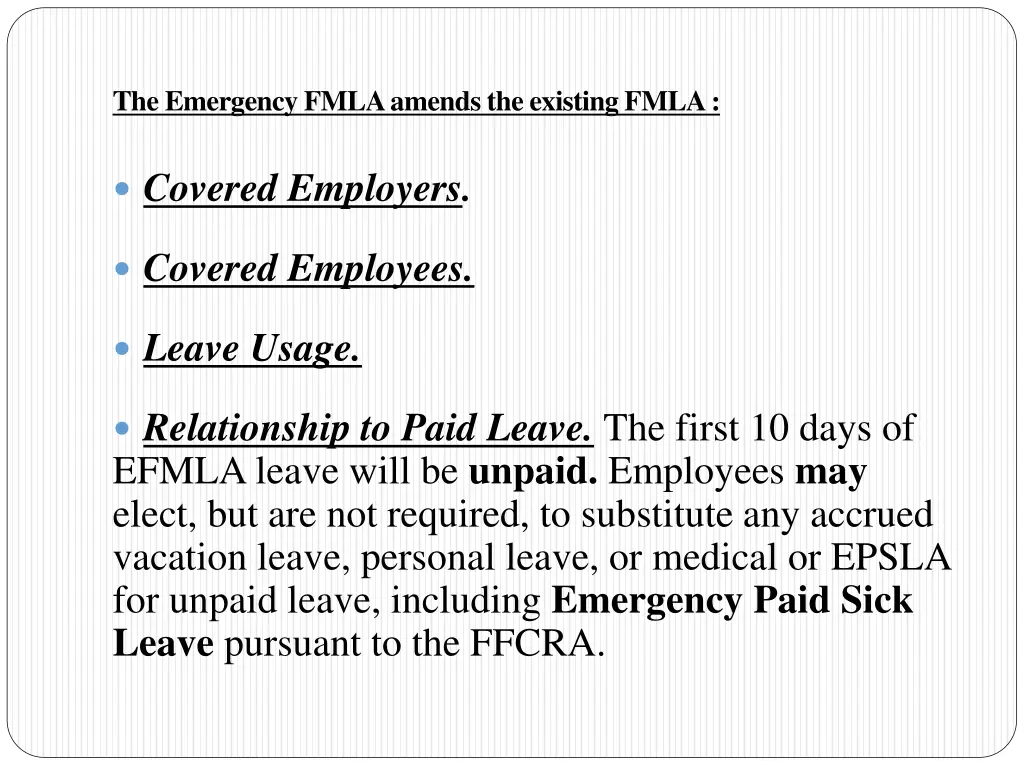 the emergency fmla amends the existing fmla