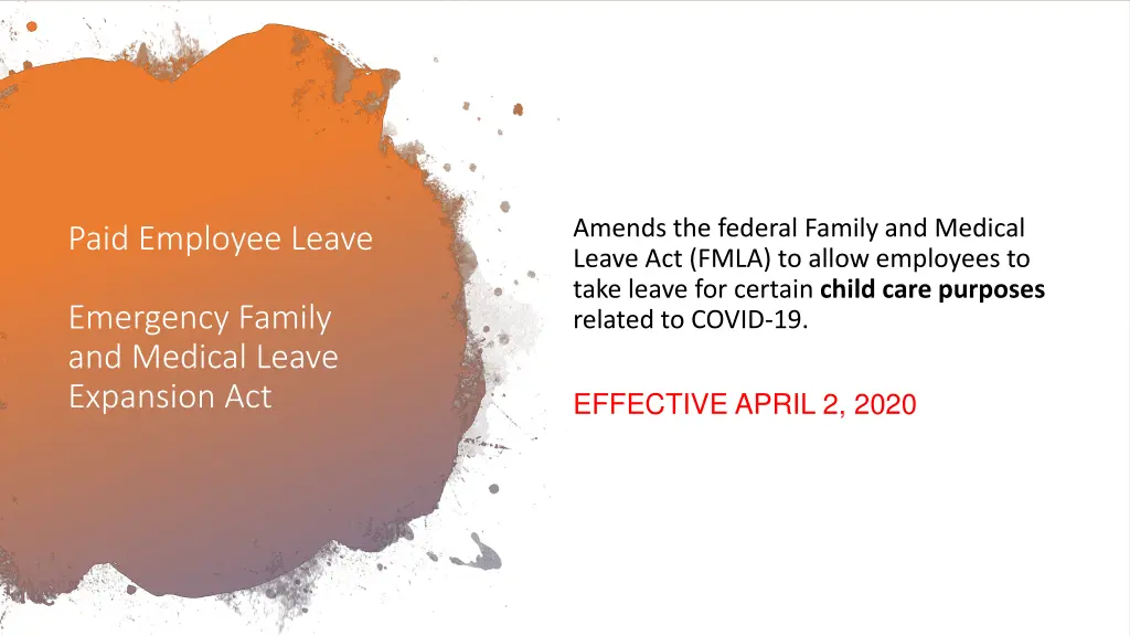 amends the federal family and medical leave