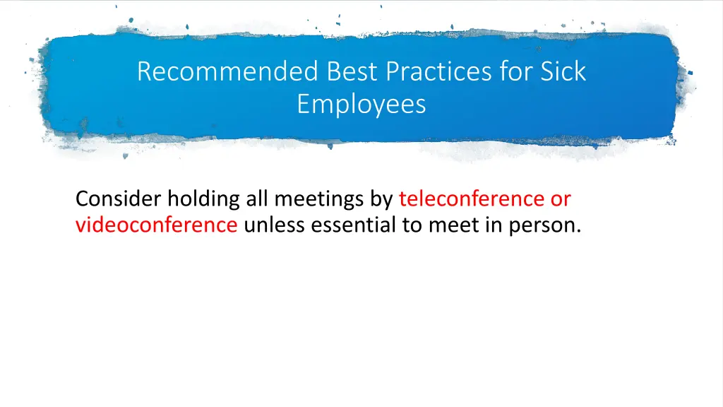 recommended best practices for sick employees 2