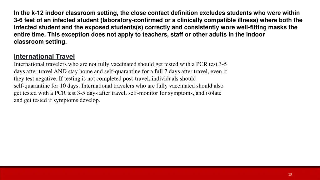 in the k 12 indoor classroom setting the close