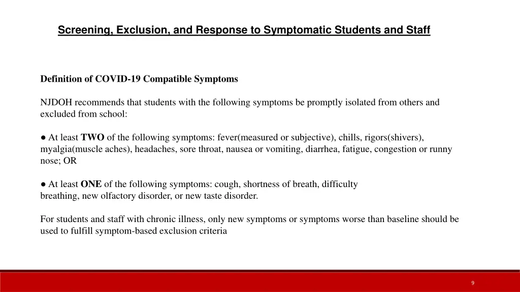 screening exclusion and response to symptomatic