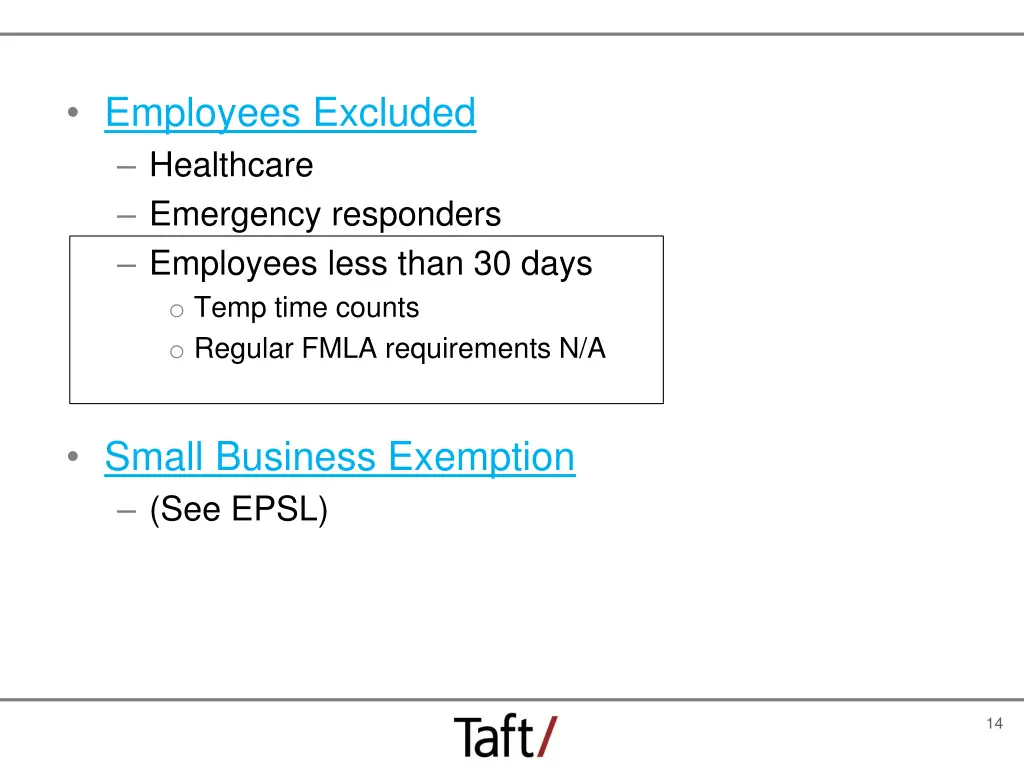 employees excluded healthcare emergency