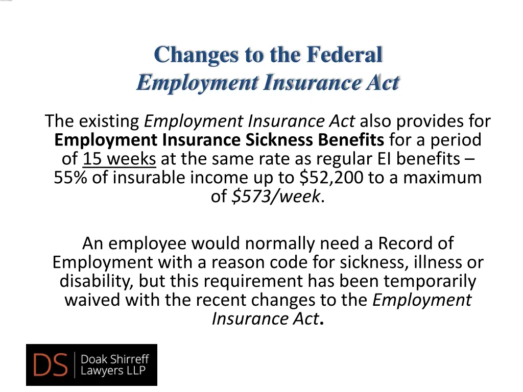 changes to the federal employment insurance act 1