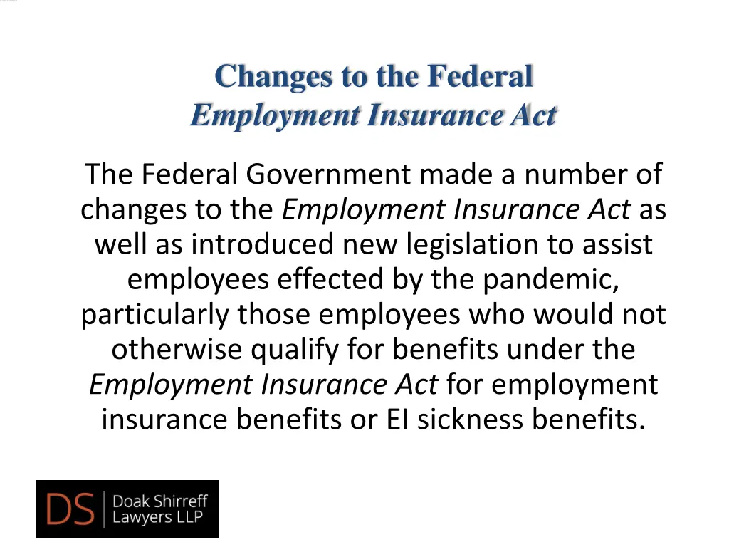 changes to the federal employment insurance act 2