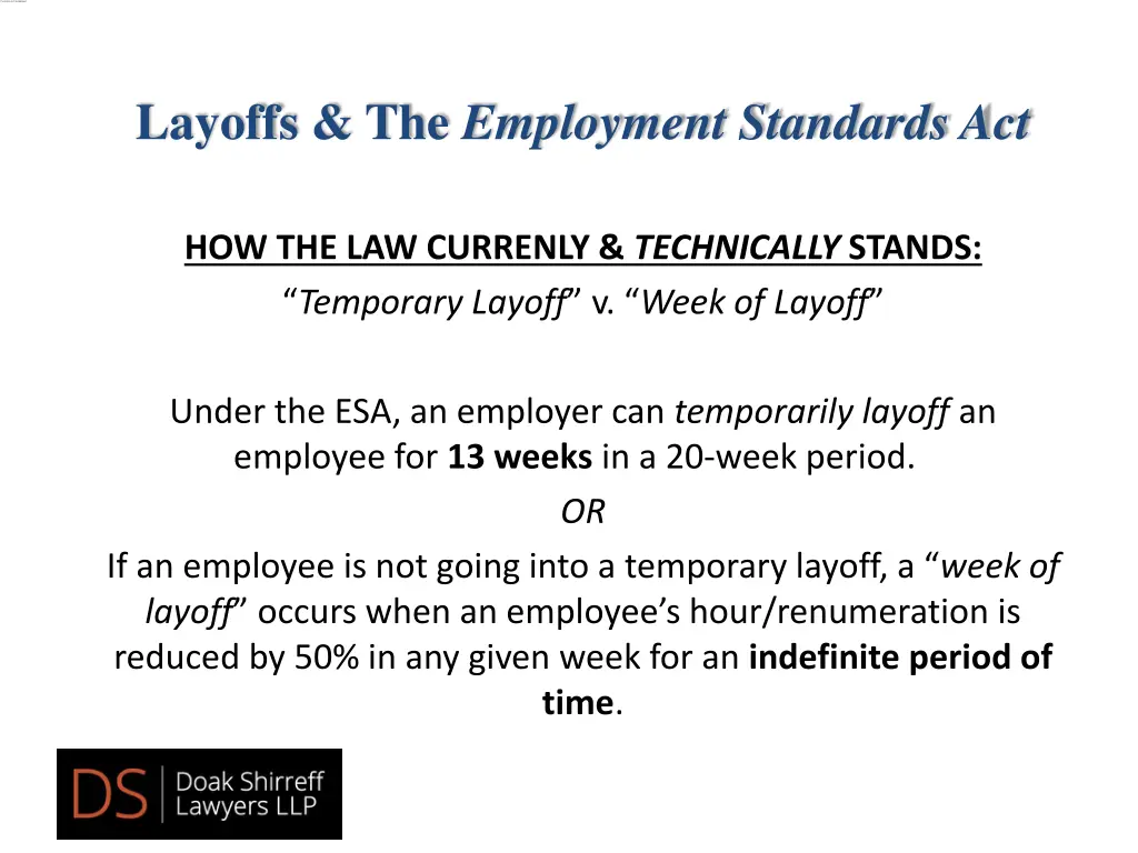 layoffs the employment standards act