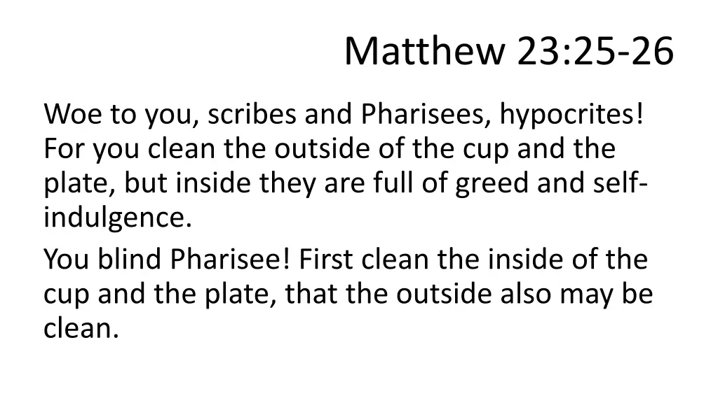 matthew 23 25 26