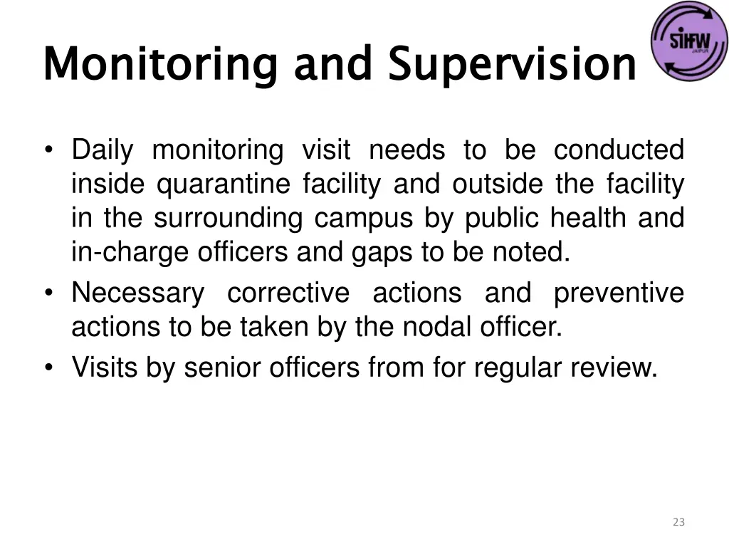 monitoring and supervision