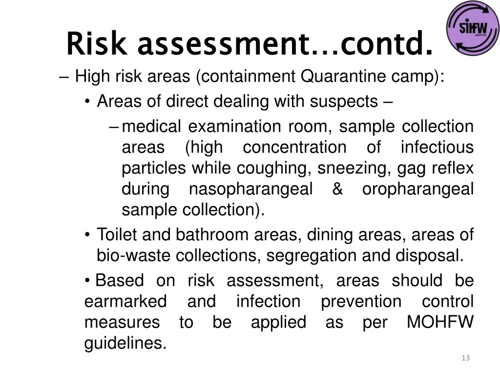 risk assessment contd high risk areas containment