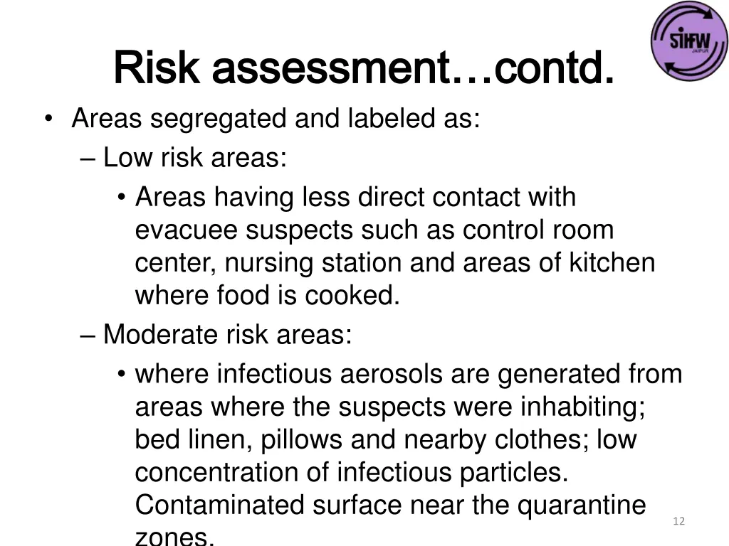 risk assessment contd risk assessment contd areas