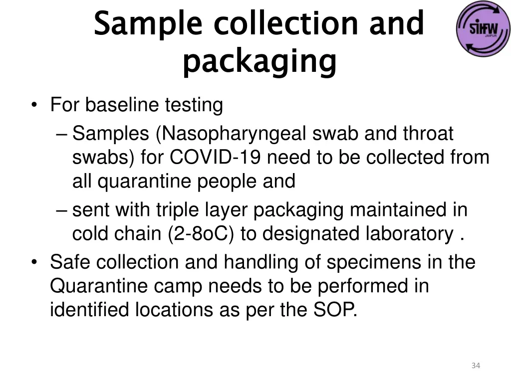 sample collection and packaging for baseline