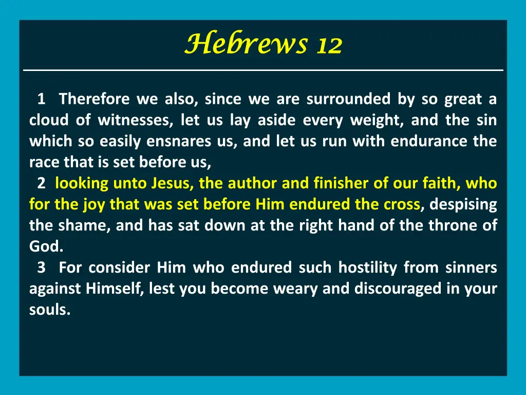 hebrews 12 hebrews 12 3