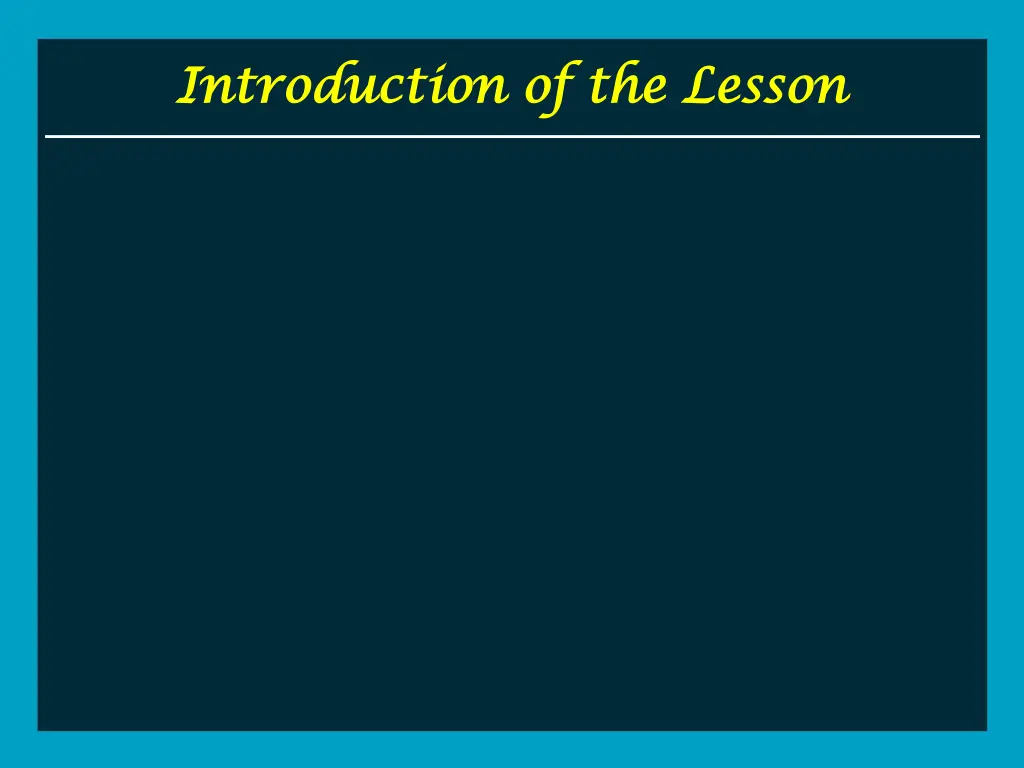 introduction of the lesson introduction