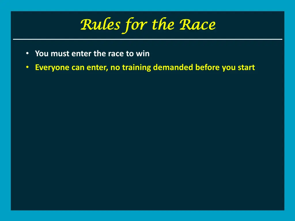 rules for the race rules for the race 2