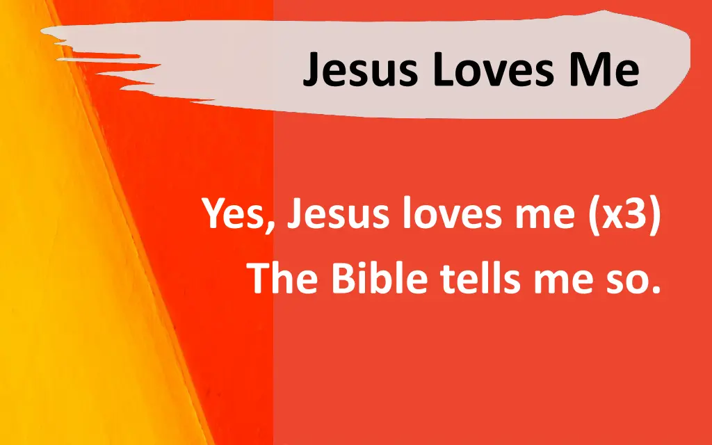 jesus loves me 1