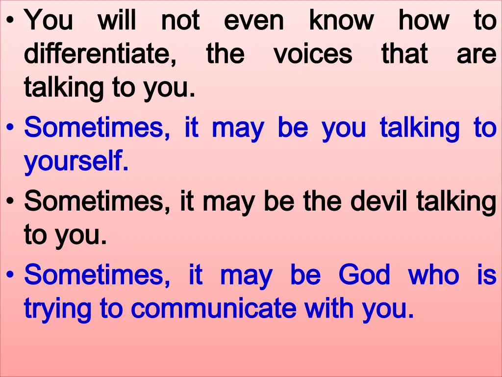 you you will differentiate differentiate talking