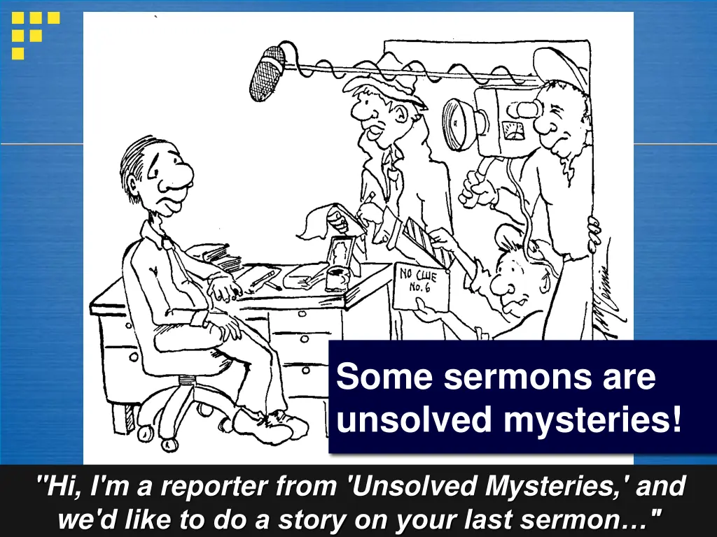 some sermons are unsolved mysteries