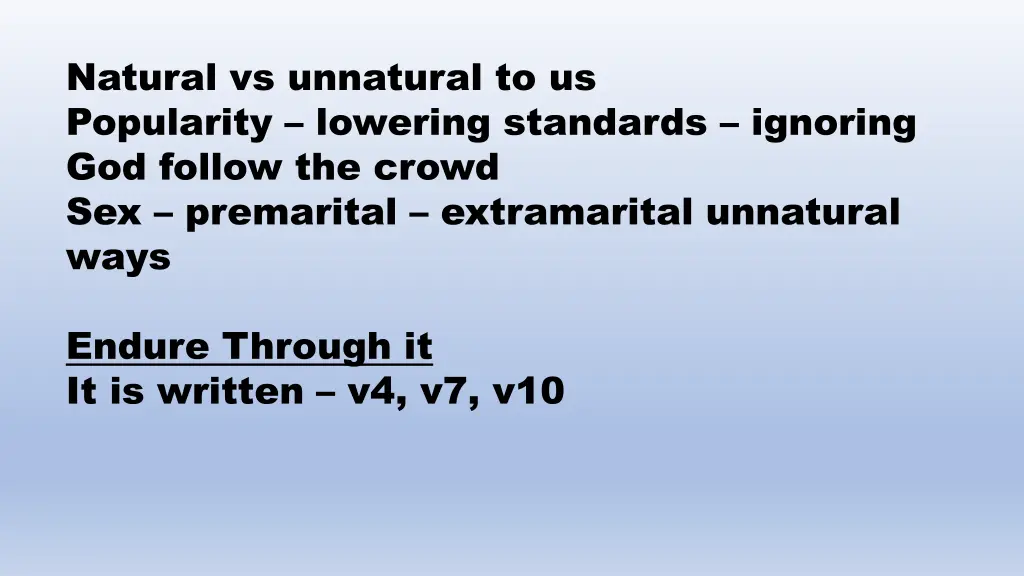 natural vs unnatural to us popularity lowering