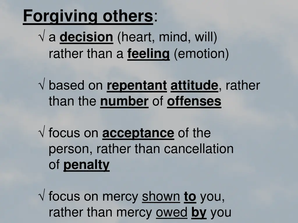 forgiving others a decision heart mind will