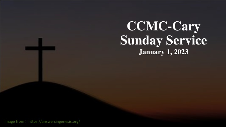 ccmc cary sunday service january 1 2023