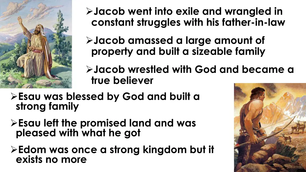 jacob went into exile and wrangled in constant