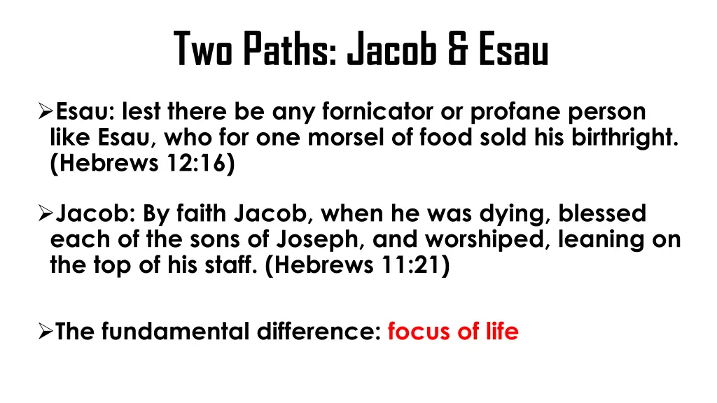 two paths jacob esau 1