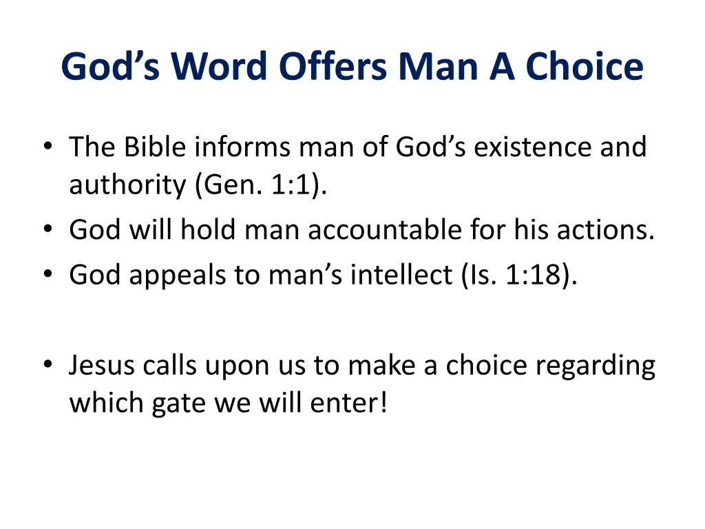 god s word offers man a choice