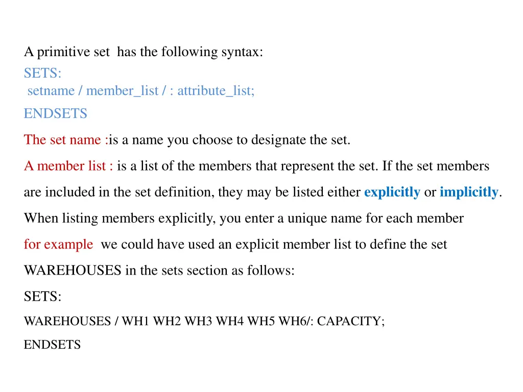 a primitive set has the following syntax sets